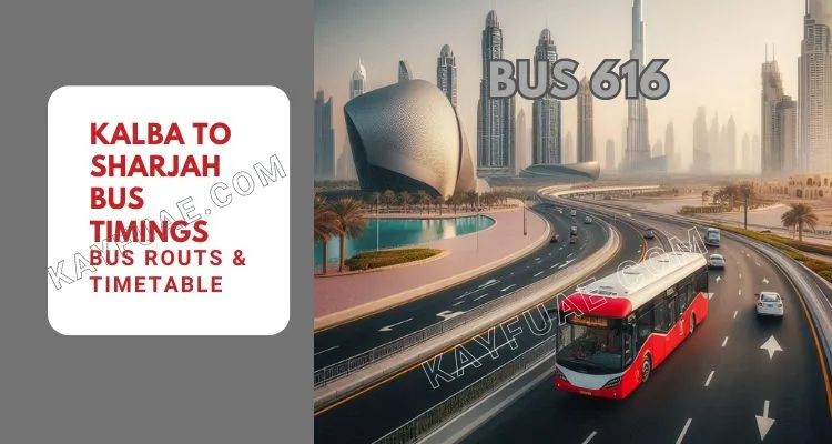 Kalba To Sharjah Bus Timings