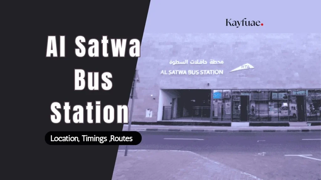 Al Satwa Bus Station Dubai