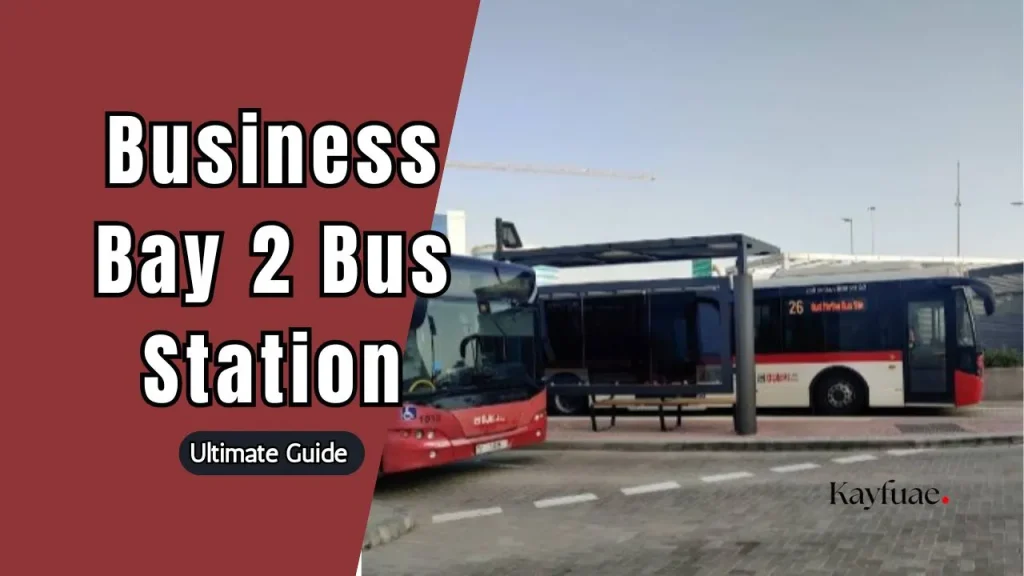 Business Bay 2 Bus Station