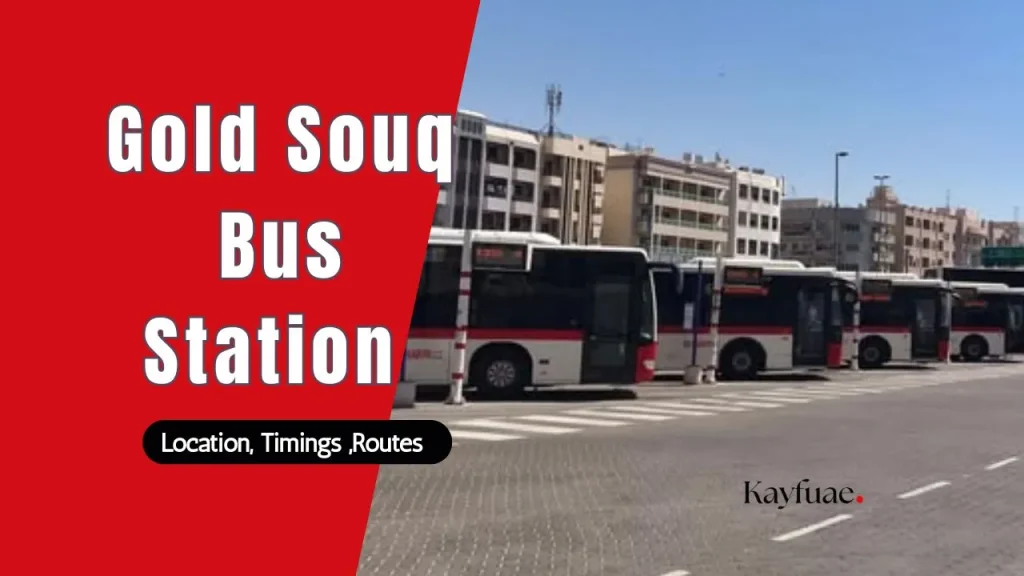 Gold Souq Bus Station dubai